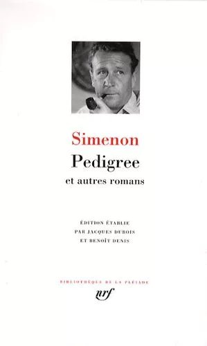 Pedigree Et Autres Romans