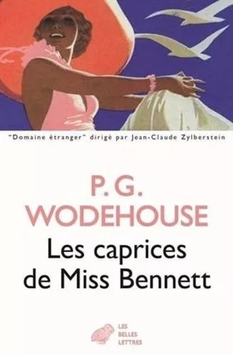 Les Caprices De Miss Bennett