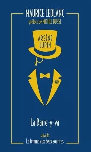 Arsène Lupin - Tome 12 - La Barre-Y-Va - La Femme Aux Deux Sourires