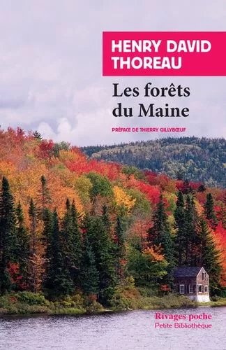 Les Forêts Du Maine - Suivi De Une Excursion Au Wachusett Et La Succession Des Arbres En Forêt