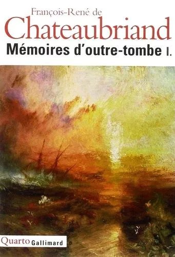 Mémoires D'outre-Tombe - Tome 1