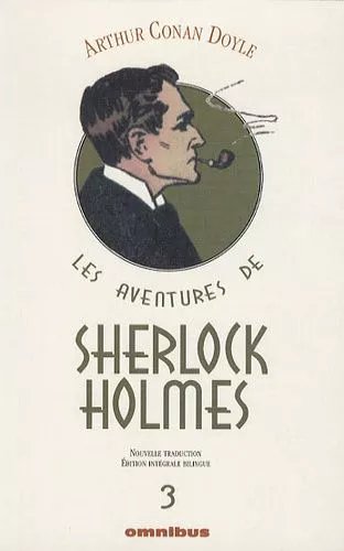 Les Aventures De Sherlock Holmes Tome 3 - La Vallée De La Peur - Son Dernier Coup D'archet - Les Archives De Sherlock Holmes - La Boîte En Carton