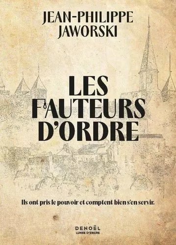 Les Fauteurs D'ordre