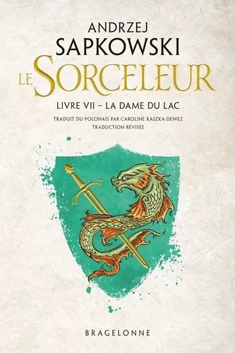 Le Sorceleur - Tome 7 - La Dame Du Lac