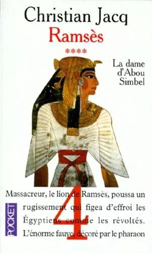 Ramsès - Tome 4 - La Dame D'abou Simbel