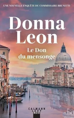 Le Don Du Mensonge