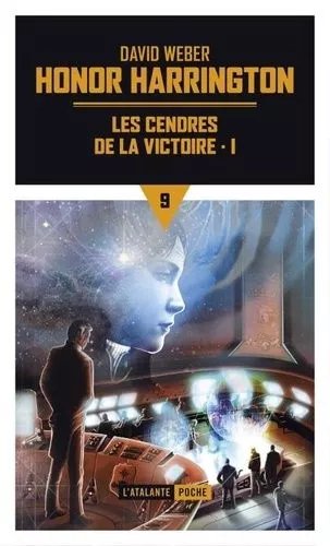 Honor Harrington - Tome 9 - Les Cendres De La Victoire - Tome 1