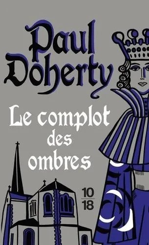 Le Complot Des Ombres
