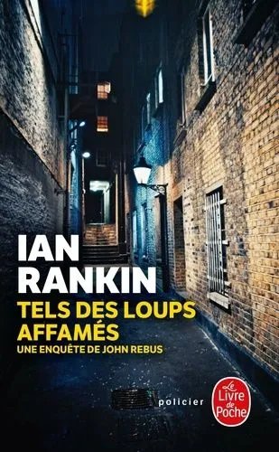 Tels Des Loups Affamés