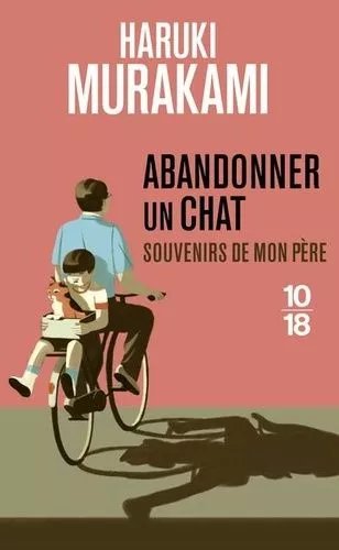 Abandonner Un Chat - Souvenirs De Mon Père