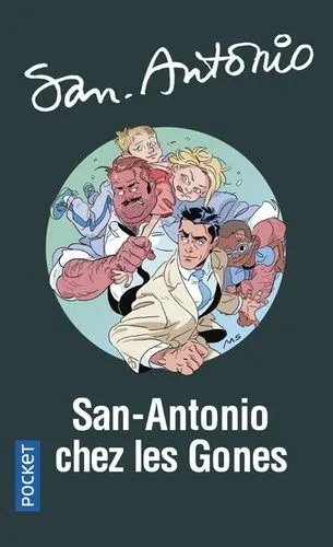 San-Antonio Chez Les Gones