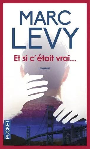 Et Si C'était Vrai