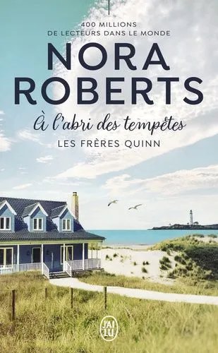 Les Frères Quinn - Tome 3 - A L'abri Des Tempêtes
