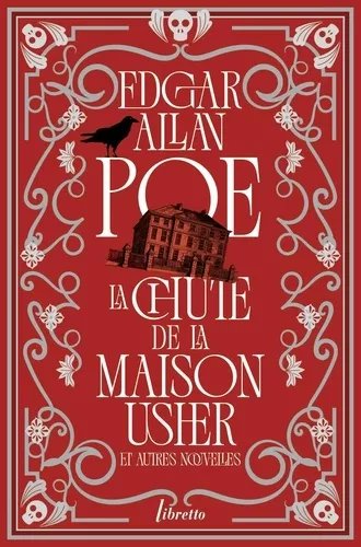 La Chute De La Maison Usher Et Autres Nouvelles - Intégrale Des Nouvelles, Tome 1
