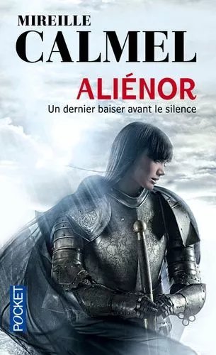 Aliénor - Un Dernier Baiser Avant Le Silence