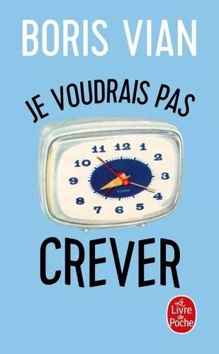 Je Voudrais Pas Crever - Lettres Au Collège De Pataphysique - Textes Sur La Littérature