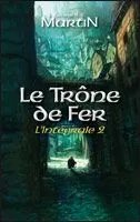 Le Trône De Fer : L'intégrale 2