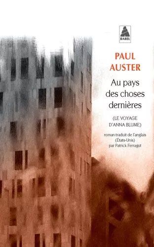 Au Pays Des Choses Dernières - Le Voyage D'anna Blume