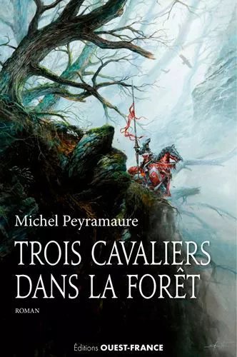 Trois Cavaliers Dans La Forêt Ou Un Domaine En Brocéliande