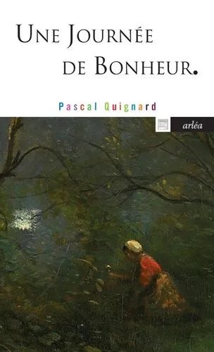 Une Journée De Bonheur