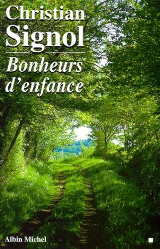 Bonheurs D'enfance