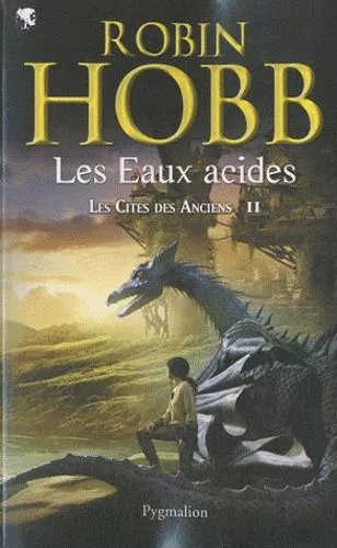 Les Cités Des Anciens - Tome 2 - Les Eaux Acides