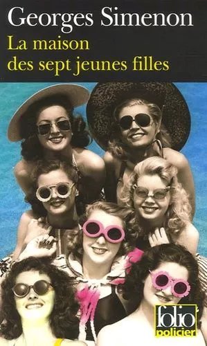 La Maison Des Sept Jeunes Filles
