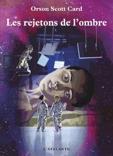Les Rejetons De L'ombre