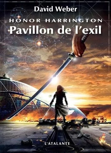 Honor Harrington - Tome 5 - Pavillon De L'exil