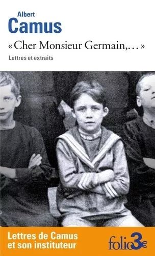 Cher Monsieur Germain,... - Lettres Et Extraits