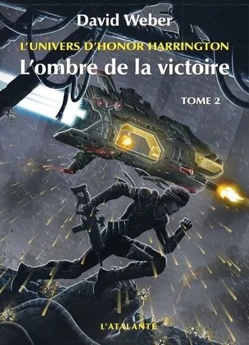 L'univers D'honor Harrington - L'ombre De La Victoire - Tome 2
