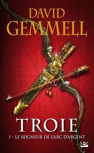 Troie - Tome 1 - Le Seigneur De L'arc D'argent