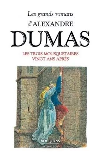 Les Grands Romans D'alexandre Dumas - Les Mousquetaires - Vingt Ans Après - Les Trois Mousquetaires