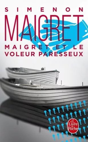 Maigret Et Le Voleur Paresseux