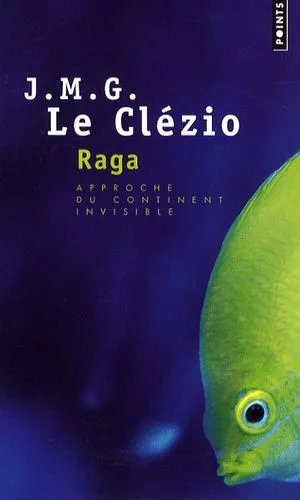 Raga - Approche Du Continent Invisible