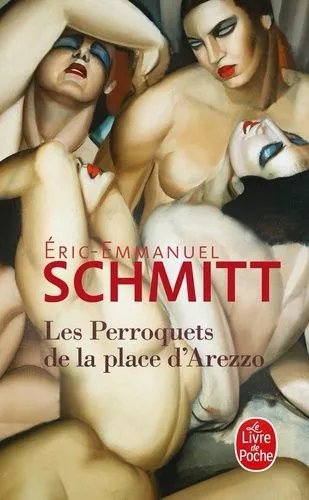 Les Perroquets De La Place D'arezzo
