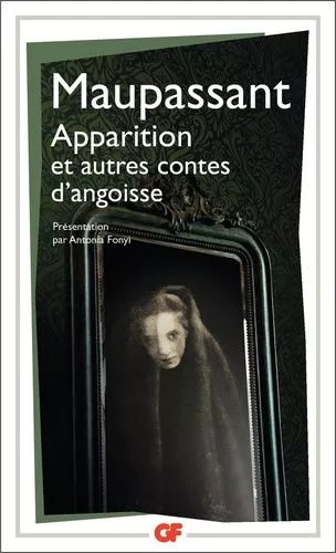 Apparition Et Autres Contes D'angoisse