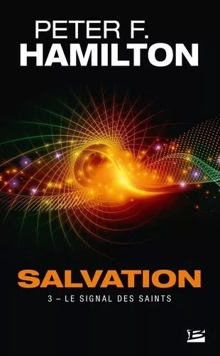 Salvation - Tome 3 - Le Signal Des Saints