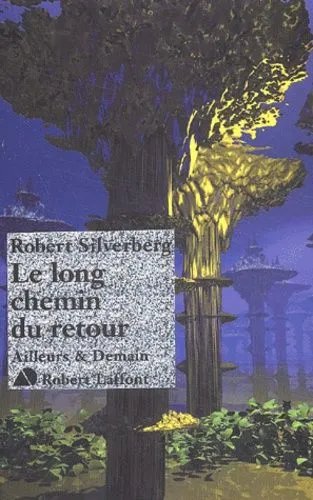 Le Long Chemin Du Retour