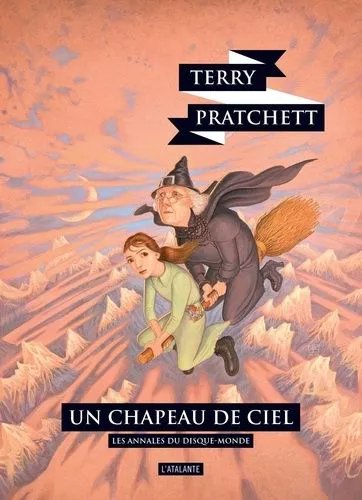 Les Annales Du Disque-Monde - Tome 32 - Un Chapeau De Ciel
