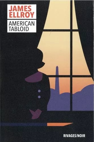 Underworld - Tome 1 - American Tabloid