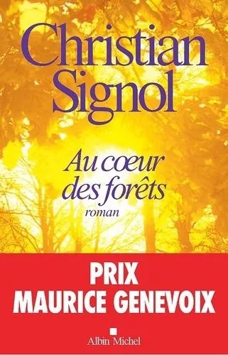 Au Coeur Des Forêts