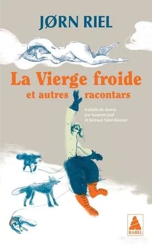 La Vierge Froide - Et Autres Racontars