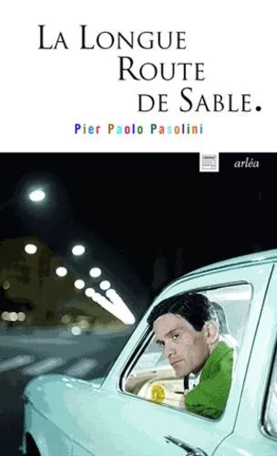 La Longue Route De Sable