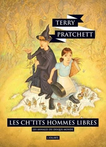 Les Annales Du Disque-Monde - Tome 30 - Les Ch'tits Hommes Libres