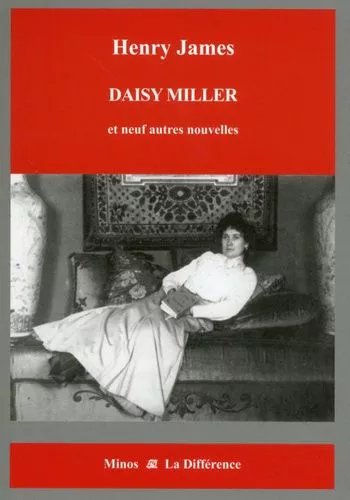 Portraits De Femmes - Tome 7, Daisy Miller Et Neuf Autres Nouvelles