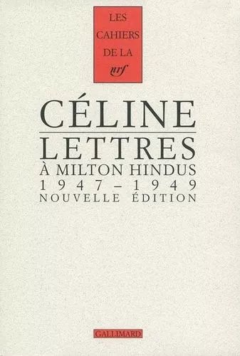 Lettres À Milton Hindus (1947-1949)