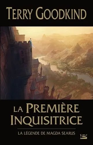 La Première Inquisitrice : La Légende Magda Searus - L'épée De Vérité