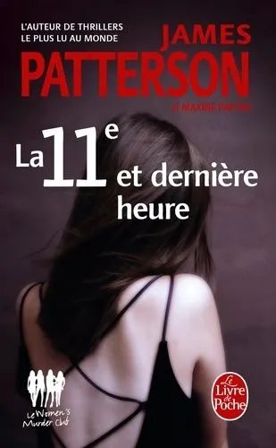 Le Women Murder Club - La 11e Et Dernière Heure