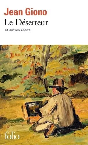 Le Déserteur - Et Autres Récits